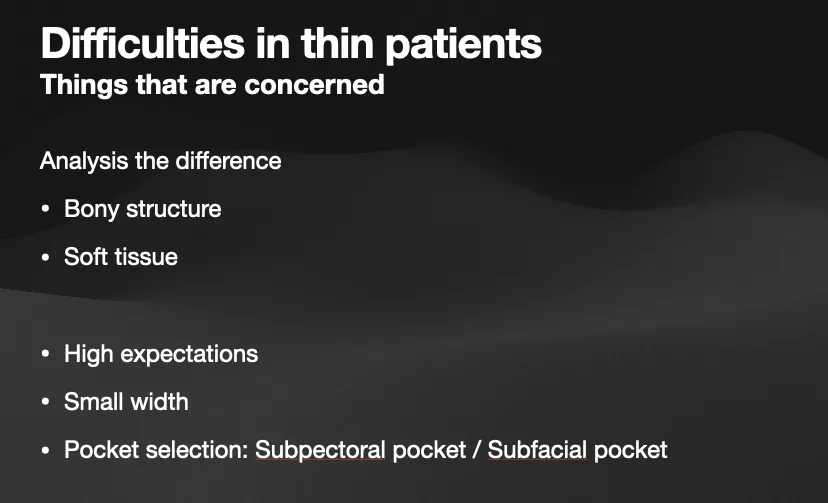 Difficulties in thin patients breast augmentation conference slide