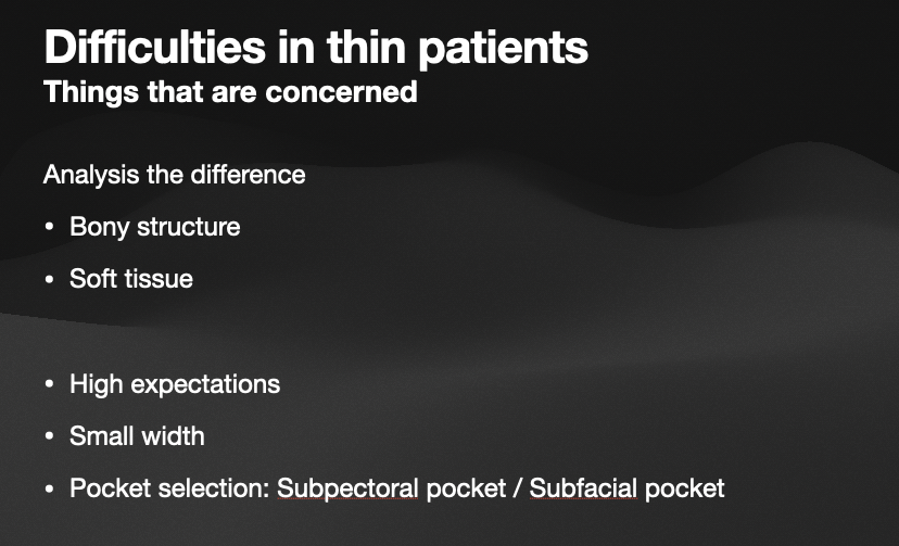 Difficulties in thin patients breast augmentation conference slide